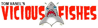 Vicious Fishes Vicious Fishes